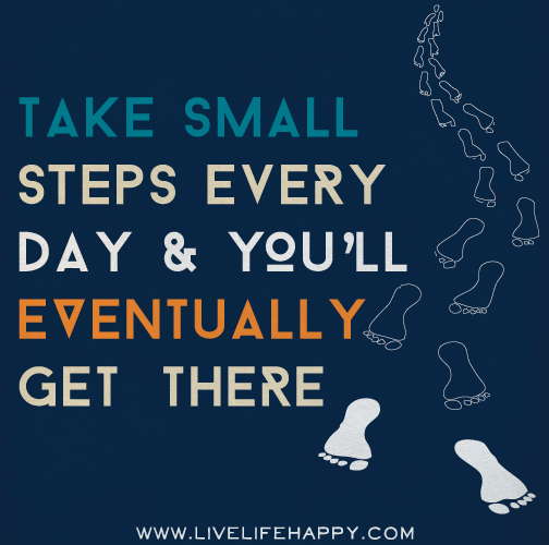 small steps